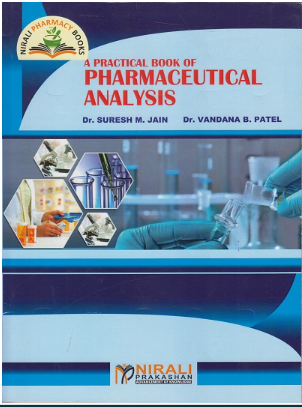 A Practical Book of Pharmaceutical Analysis M PHARMA SEM I 
